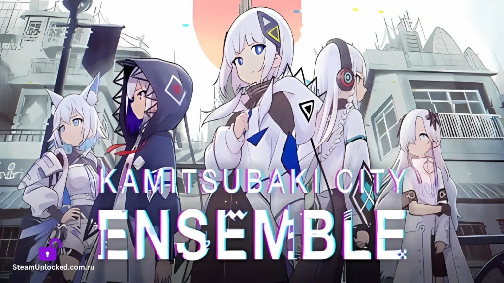 KAMITSUBAKI CITY ENSEMBLE Steamunlocked Game