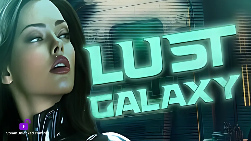 LUST GALAXY Steamunlocked Game