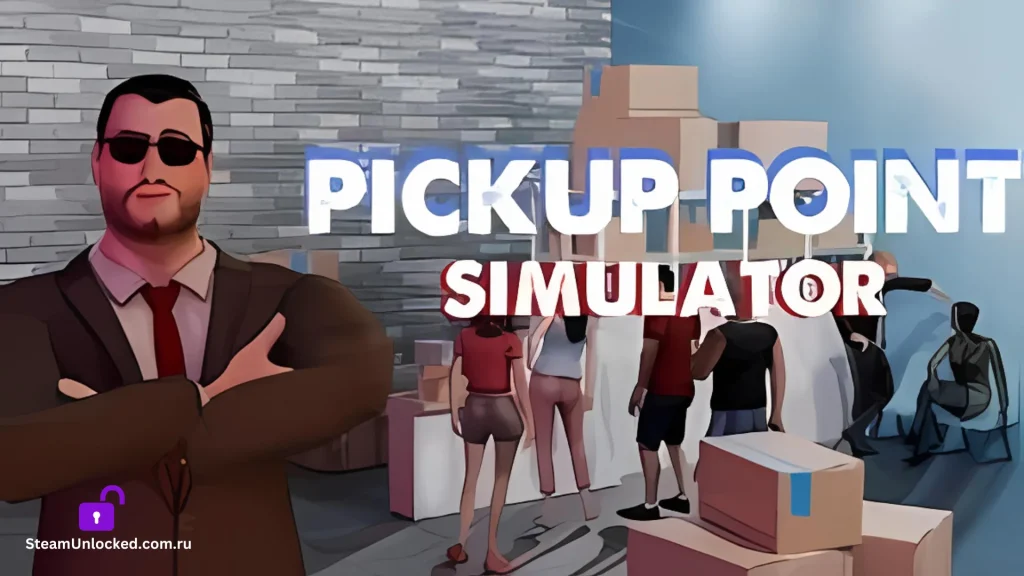 PICKUP POINT SIMULATOR Steamunlocked Game