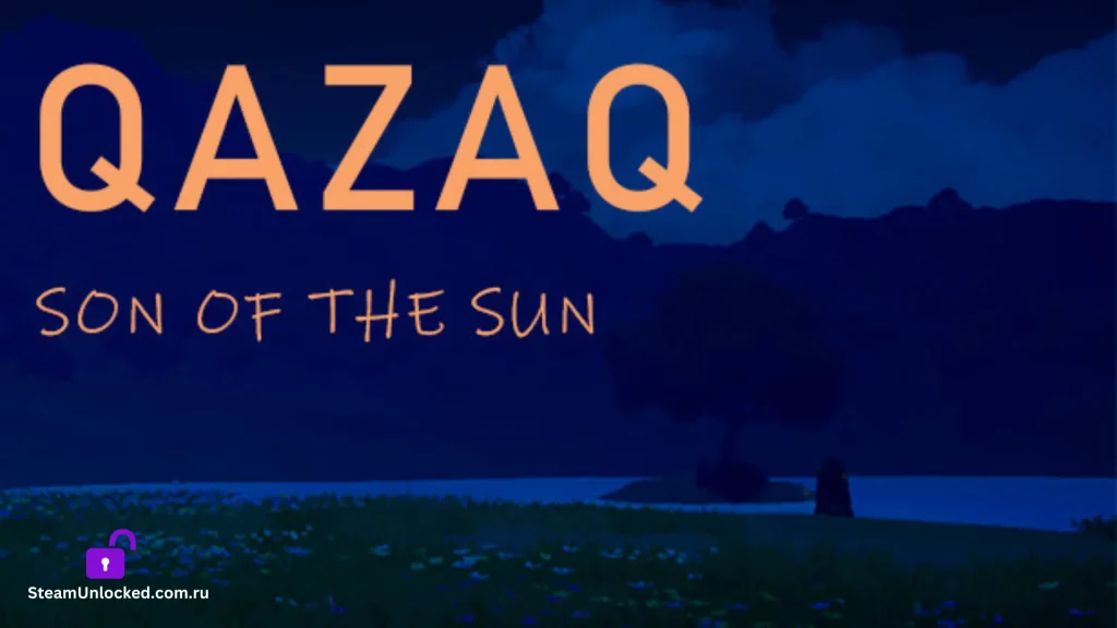 QAZAQ SON OF THE SUN Steamunlocked Game