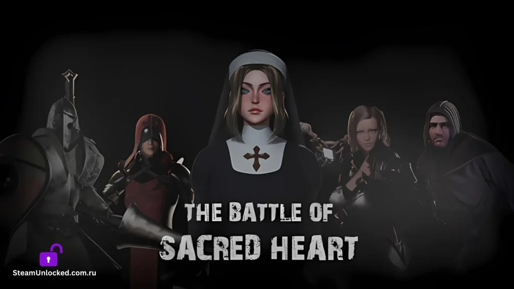 THE BATTLE OF SACRED HEART Steamunlocked Game