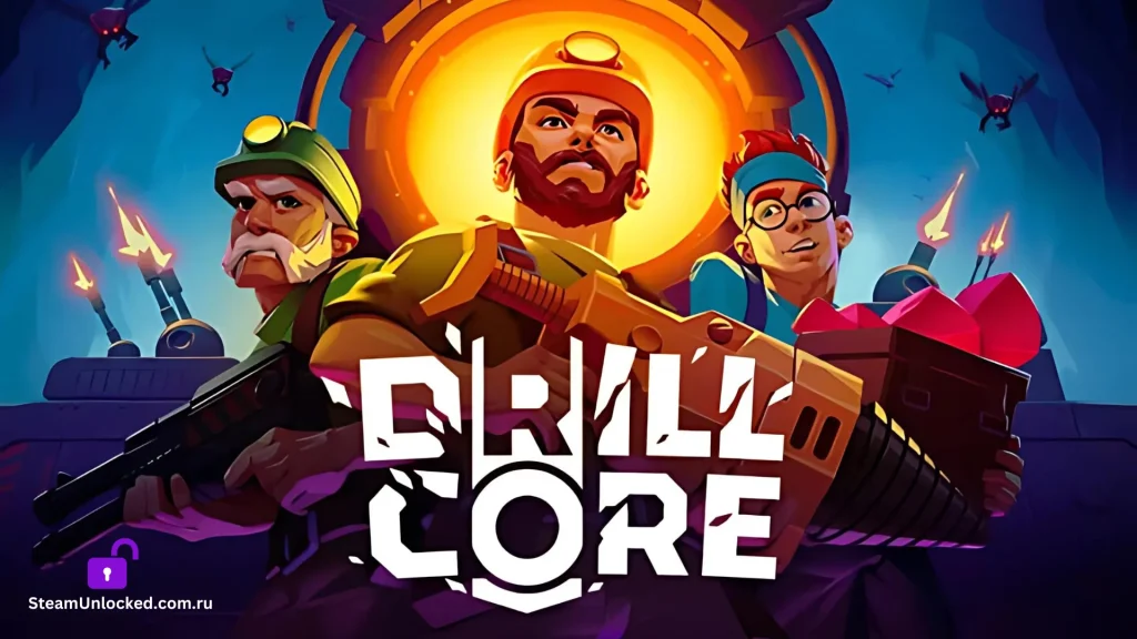 DRILL CORE Steamunlocked Game