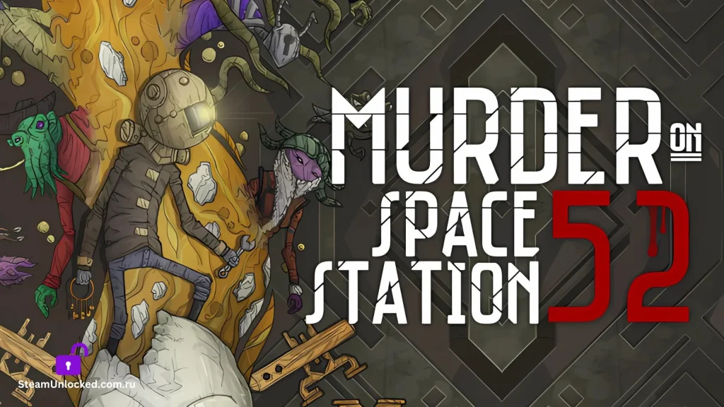 MURDER ON SPACE STATION 52 Steamunlocked Game