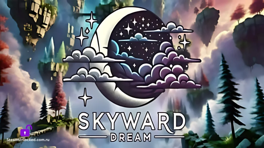 SKYWARD DREAM Steamunlocked Game