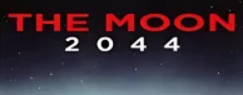 THE MOON 2044 Free Download