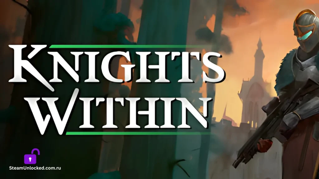 Knights Within Steamunlocked Game