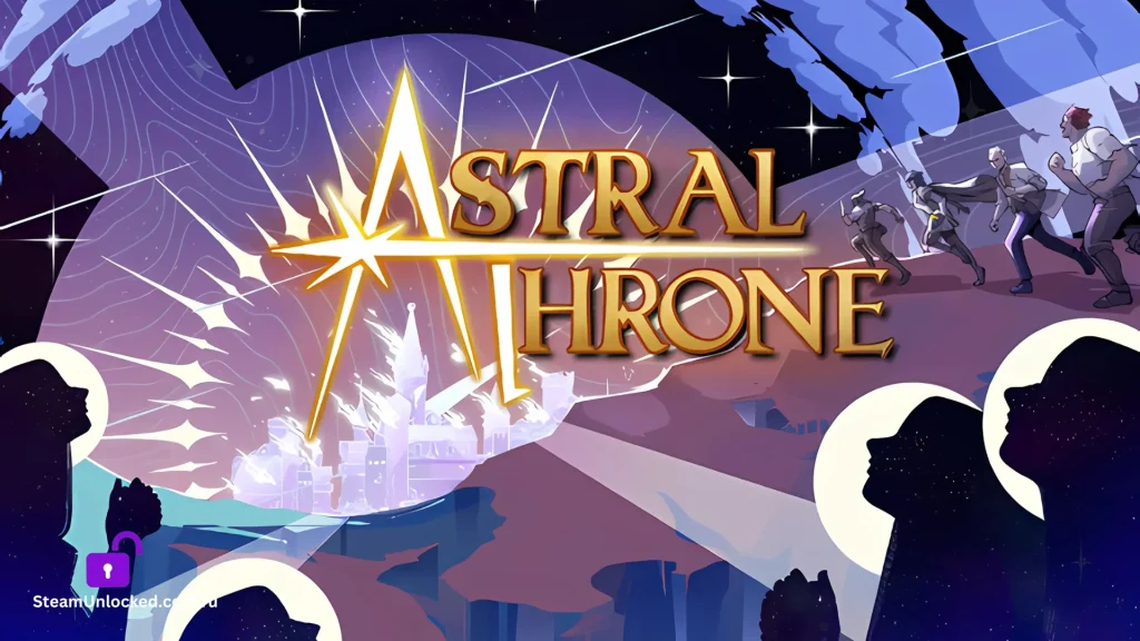 ASTRAL THRONE Steamunlocked Game