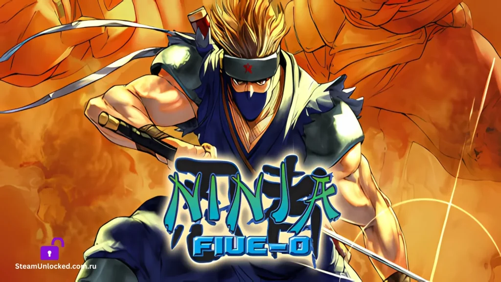 NINJA FIVE-O Steamunlocked Game