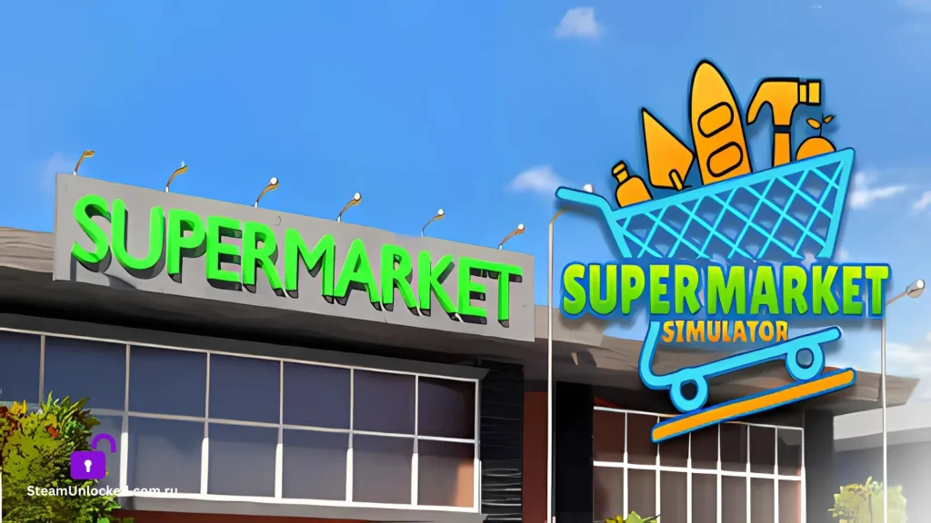 SUPERMARKET SIMULATOR Steamunlocked Game