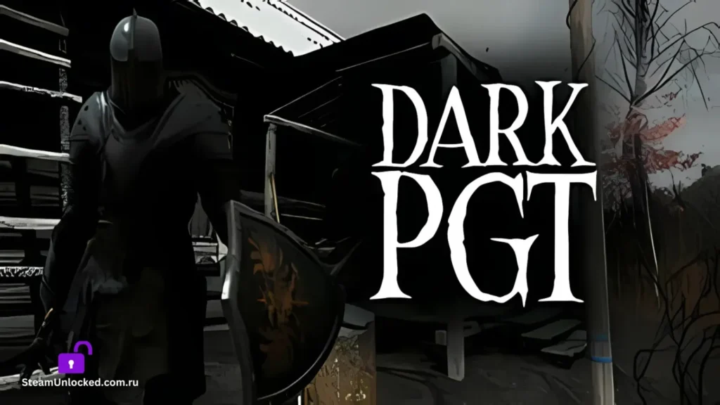 DARK PGT Free Download PC Game from Steamunlocked