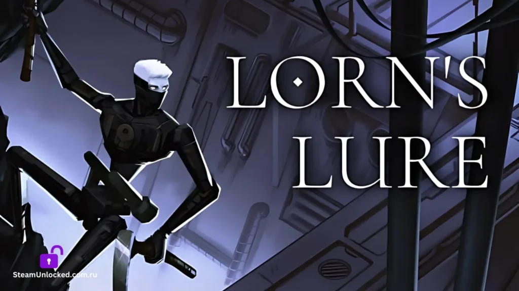 LORN'S LURE Steamunlocked Game